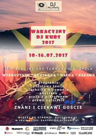 Wakacyjny DJ Kurs 2017