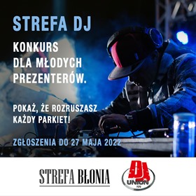 Strefa DJ – Błonia